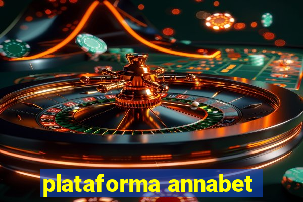 plataforma annabet